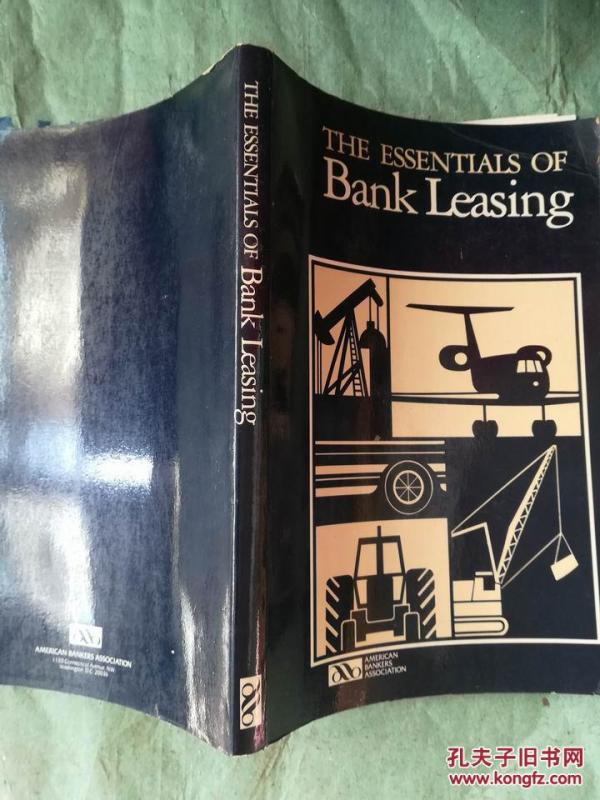 THE ESSENTIALS OF BANK LEASING 银行租赁要点