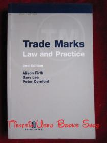 Trade Marks: Law and Practice（Second Edition）商标：法律与实践（第2版 货号TJ）