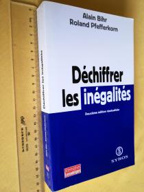 法文                 《消除不平等》Déchiffrer les inégalités by Alain Bihr and Roland Pfefferkorn