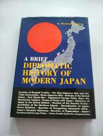 A BRIEF DIPLOMATIC HISTORY OF MODERN JAPAN