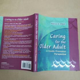 老年人护理学:健康促进展望 Caring for the Older Adult
