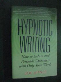 外文原版 HYPNOTIC WRITING:How to seduce and persuade customers with only your words