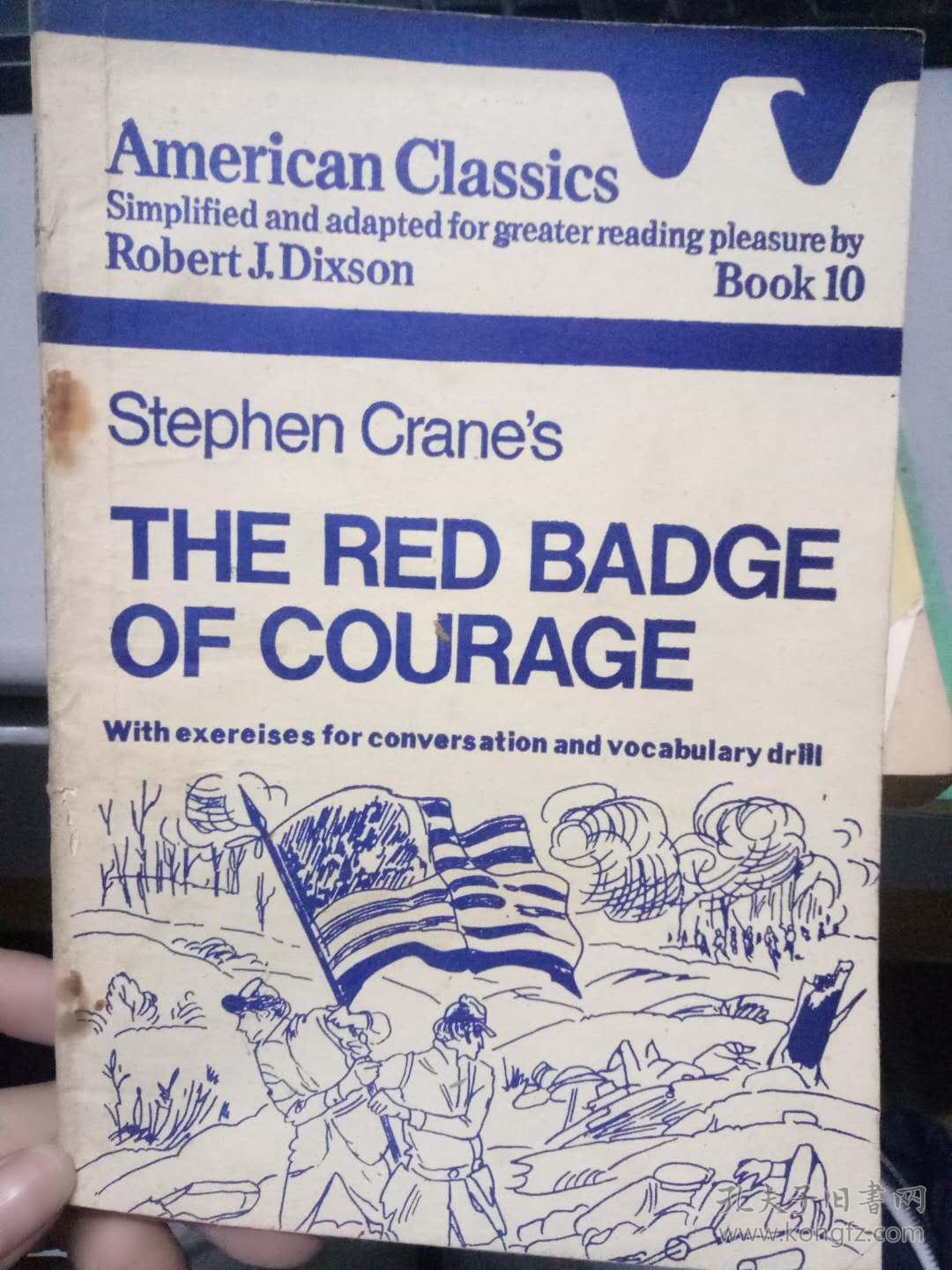 《Stephen Crane's THE RED BADGE OF COURAGE Book10》