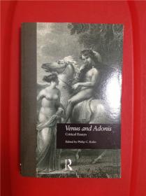 Venus and Adonis: Critical Essays 《维纳斯和阿多尼斯》研究文集