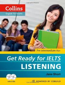 Collins Get Ready for IELTS Listening (With 2 CDs) (Collins English for Exams)