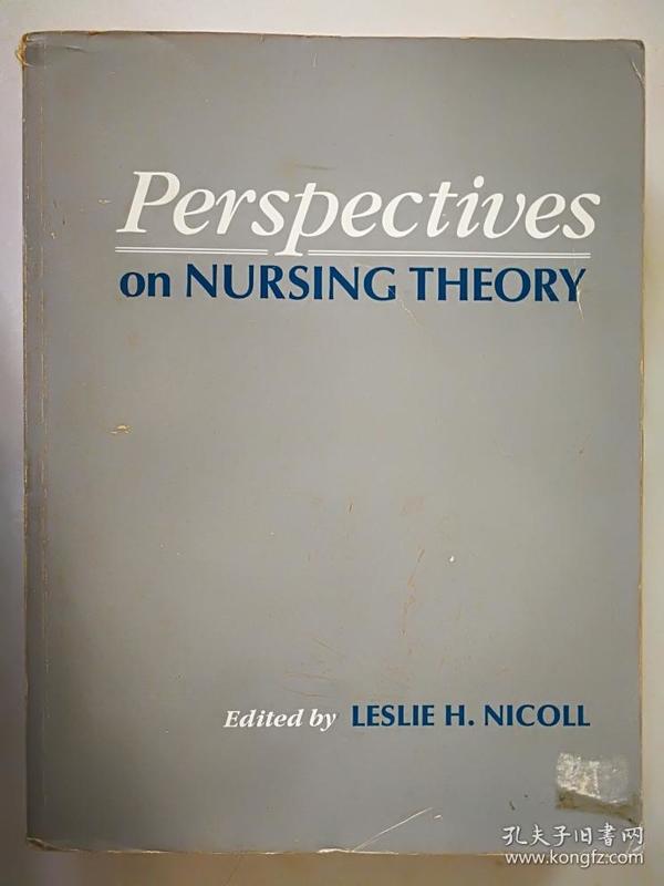 英文原版《护理理论展望》 Perspctives on Nursing Theory