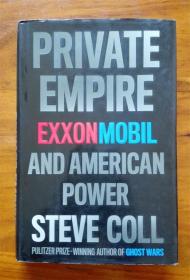 Private Empire：ExxonMobil and American Power