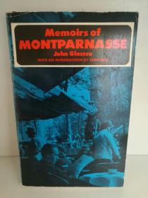 巴黎蒙巴纳斯回忆 John Glassco：Memoirs of Montparnasse （Oxford University 1973年版） （法国）英文原版书