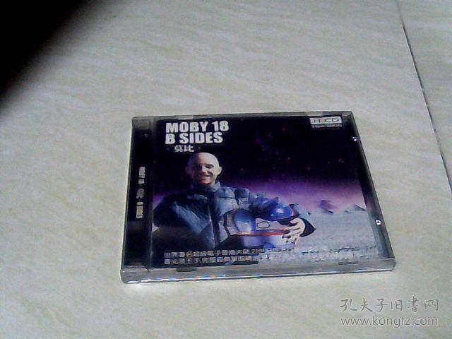 CD：MOBY 18 B SIDES 莫比（看图片和图片一样）【版权不详，二手    不退换】 j