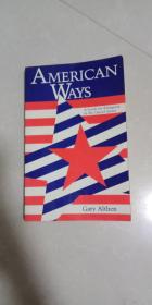 英文原版 American Ways: A Guide for Foreigners in the United States
