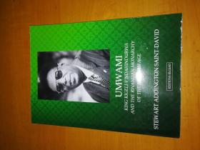 UMWAMl :KlNG  KlGELl  V  NDAHINDURWA  AND THE  RWANDAN  MONAKCHY  OF  THE  MODERN  AGE