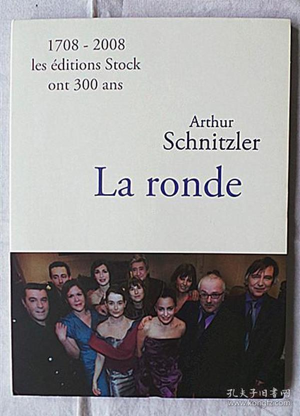 LA RONDE 1708-2008 les editions Stock ont 300 ans