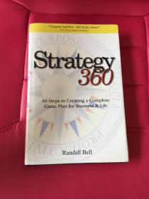 Strategy 360: 10 Steps to Creating a Complete Game Plan for Business & Life