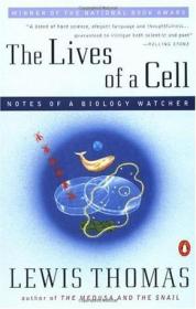 The Lives of a Cell：Notes of a Biology Watcher