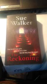 THE RECKONING  SUE WAIKER