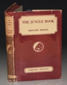 Rudyard Kipling_ Jungle Book 吉卜林名著《丛林故事集》(亦称《丛林之书》)全插图本 书衣全 大量插图 增补彩图 品上佳