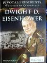 英文原版          Pivotal Presidents Profiles in Leadership: Dwight D.Eisenhower