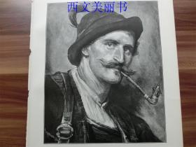 【现货】1886年木刻版画《叼烟斗的人》 （Habts a Schneid） 尺寸约40.8*27.5厘米（货号PM2）