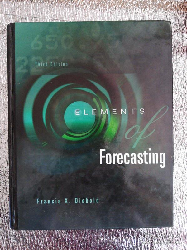 Elements of forecasting预测要素 （正版 现货 当天发货）