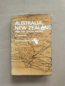 AUSTRALIA NEW ZEALAND AND THE SOUTH PACIFIC A Handbook 澳大利亚新西兰和南太平洋（英文原版 精装）