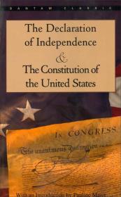 The Declaration of Independence and The Constitution of the United States