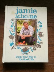 Jamie at Home：Cook Your Way to the Good Life