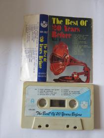 (磁带B419) THE  BEST OF 20 YEARS BEFORO vol2