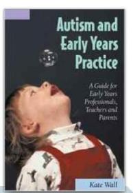 Autism and Early Years Practice