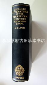 布面精装/烫金书名/1954年初版刘易斯《英国十六世纪文学（不含戏剧）》 C.S.LEWIS ENGLISH LITERATURE IN THE SIXTEENTH CENTURY EXCLUDING DRAMA