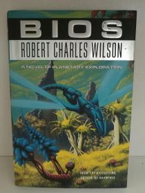 BIOS by Robert Charles Wilson (科幻文学) 英文原版书