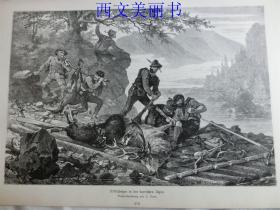 【现货 包邮】1883年木刻版画《阿尔比斯山猎手》（Wildschützen in der bayrifchen Alpen）  尺寸约40.8*27.5厘米（货号 18027）