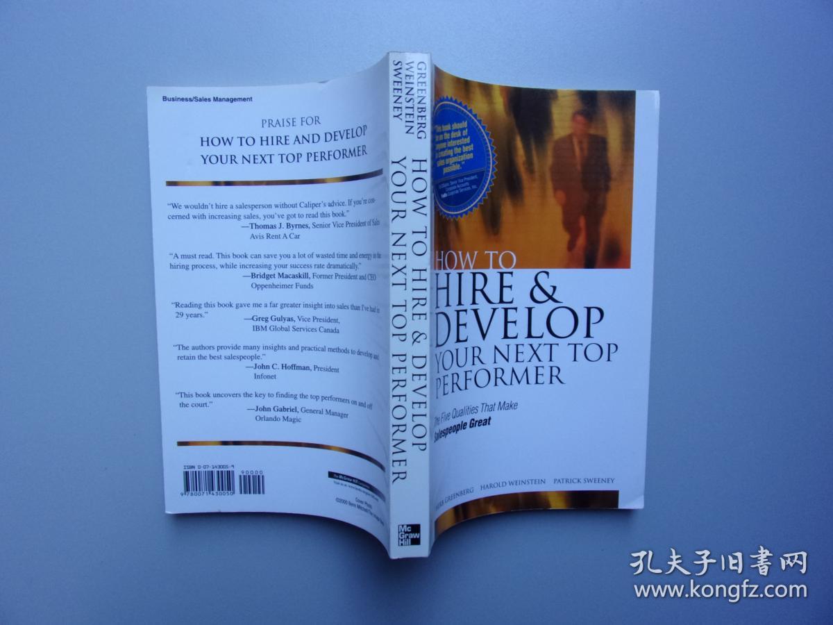 HOW TO HIRE AND DEVELOP YOUR NEXT TOP PERFORMER 如何招聘和发展你的下一个高手.（英文原版书）