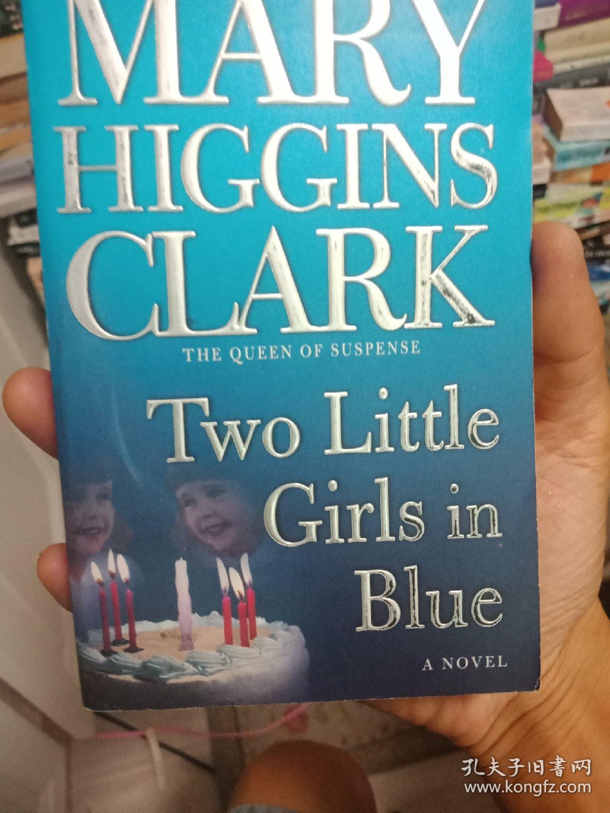 两个忧郁的女孩MARY HIGGINS CLARK:Two Little Girls in Blue