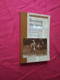 Reversing the Spiral: The Population, Agriculture, and Environment Nexus in Sub-Saharan Africa (Directions in Development)