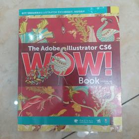 The Adobe lllustrator CS6 WOW！Book