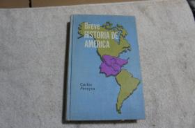 BREVE HISTORIA DE AMERICA  英文版