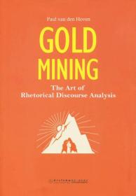 Gold mining：The art of rhetorical discourse anal