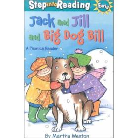 Jack & Jill & Big Dog Bill[杰克、吉尔和大狗比尔 有声阅读]
