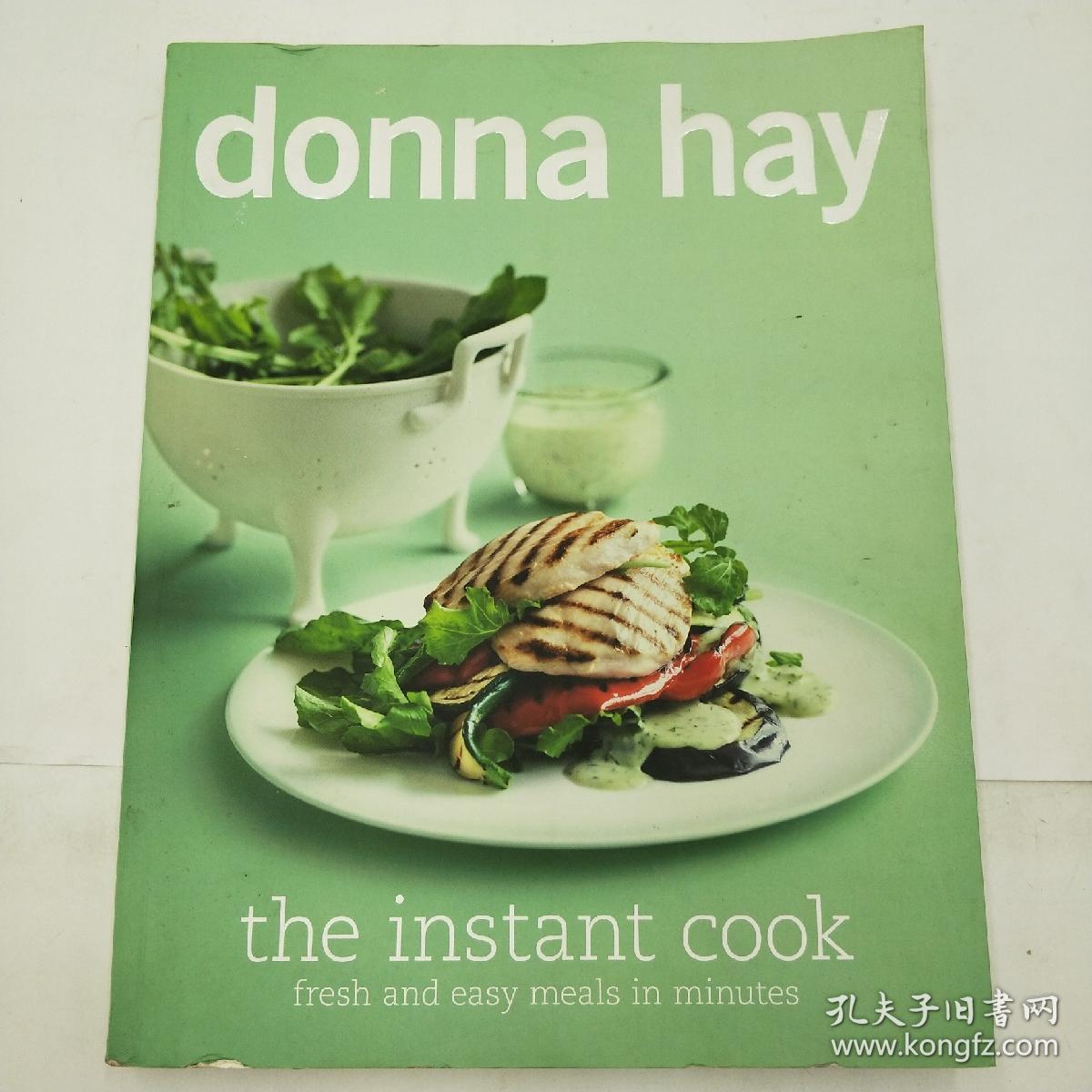 The Instant Cook: Fresh and Easy Meals in Minutes