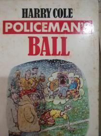 HARRY COLE POLICEMAN'S BALL