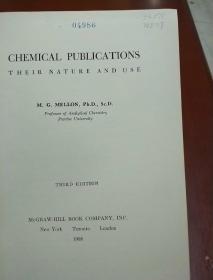 CHEMICAL PUBLICATIONS THEIR NATURE AND USE(化学出版物它们的性质和用途)