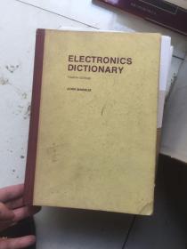 ELECTRONICS DICTIONARY FOURTH EDITION【电子学辞典 第4版】英文版  内干净！ 16开精装