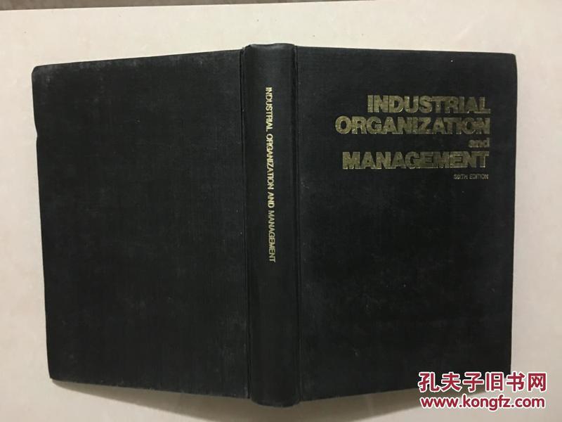 INDUSTRIAL ORGANIZATION and MANAGEMENT SIXTH EDITION