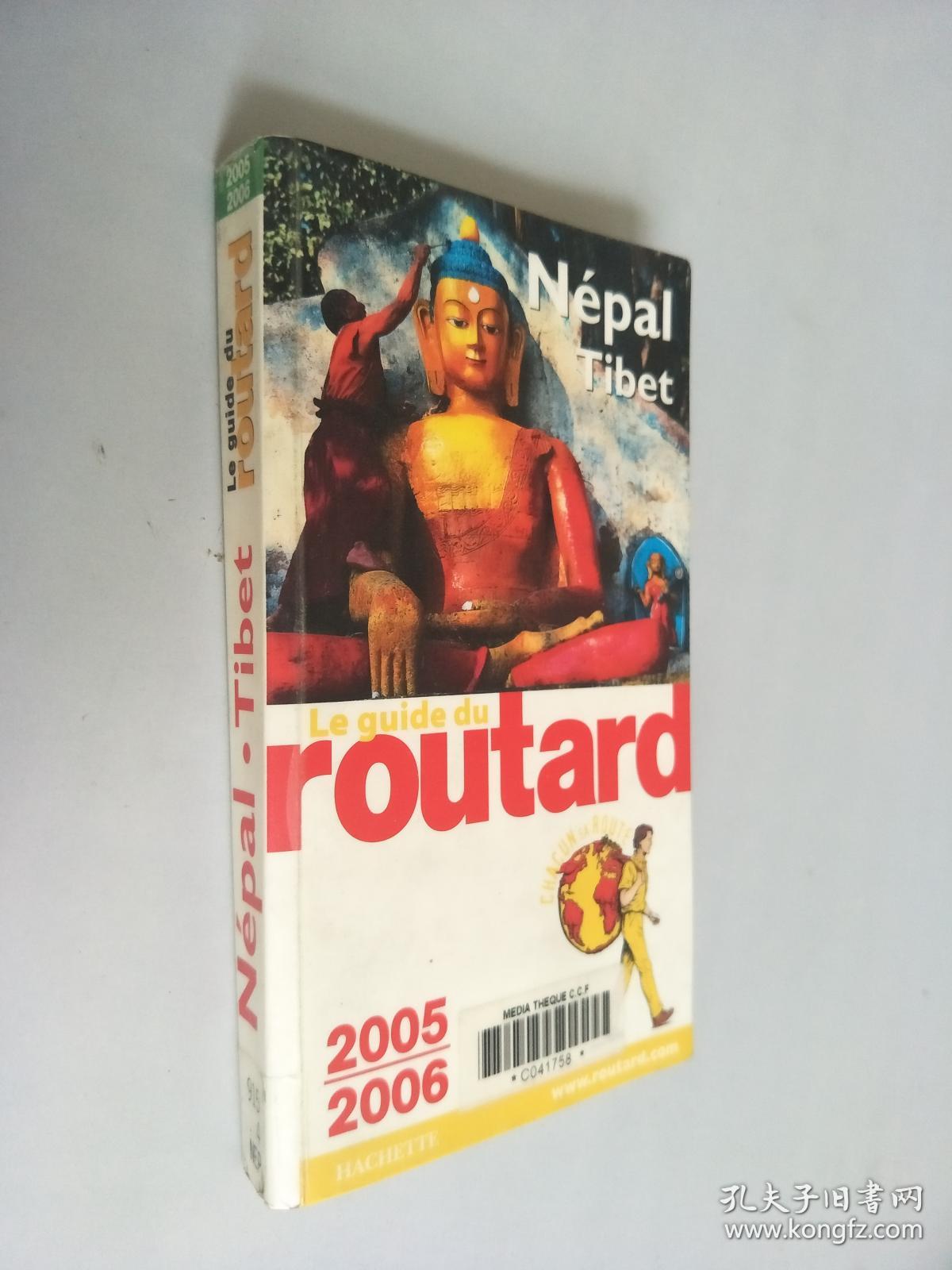 NéPal Tibet Le guide du routard  2005-2006 尼泊尔西藏路线指南