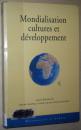 法文原版书 Mondialisation, cultures et développement 全球化 Julien Kilanga Musinde, Isidore Ndaywel è Nziem