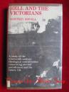 Hell and the Victorians: A Study of the Nineteenth-Century Theological Controversies concerning Eternal Punishment and the Future Life（Oxford Scholarly Classics）地狱与维多利亚时代（货号TJ）