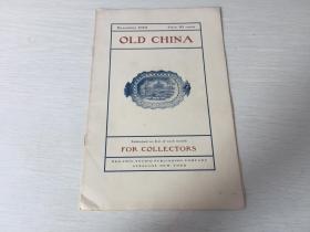 民国出版外文艺术资料  老瓷器（OLD CHINA） 1901年11月份出版  内有各种瓷器内容照片多幅，该杂志创刊于1901年10月，每月一日在美国纽约出版。图文并茂。