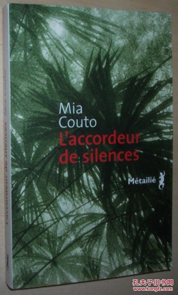 法文原版小说 L'Accordeur de silences Broché – de Mia Couto (Auteur)