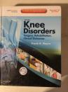 诺伊斯膝关节功能紊乱 手术 康复及临床疗效 Noyes' Knee Disorders: Surgery, Rehabilitation, Clinical Outcomes: