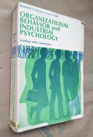 ORGANIZATIONAL BEHAVIOR AND INDUSTRIAL PSYCHOLOGY【英文原版16开】